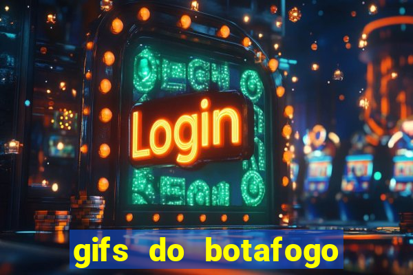 gifs do botafogo para whatsapp